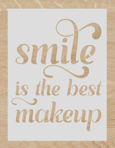 smile is the best makeup